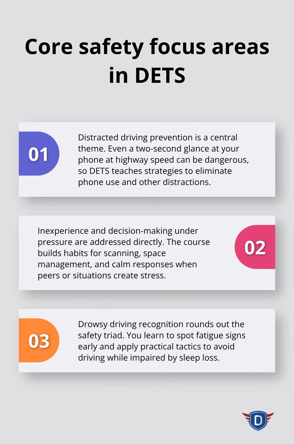 Three key focus areas of the DETS curriculum for teen drivers