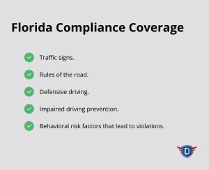 Key FLHSMV-aligned topics covered in every DriverEducators.com course - DETS driver education benefits