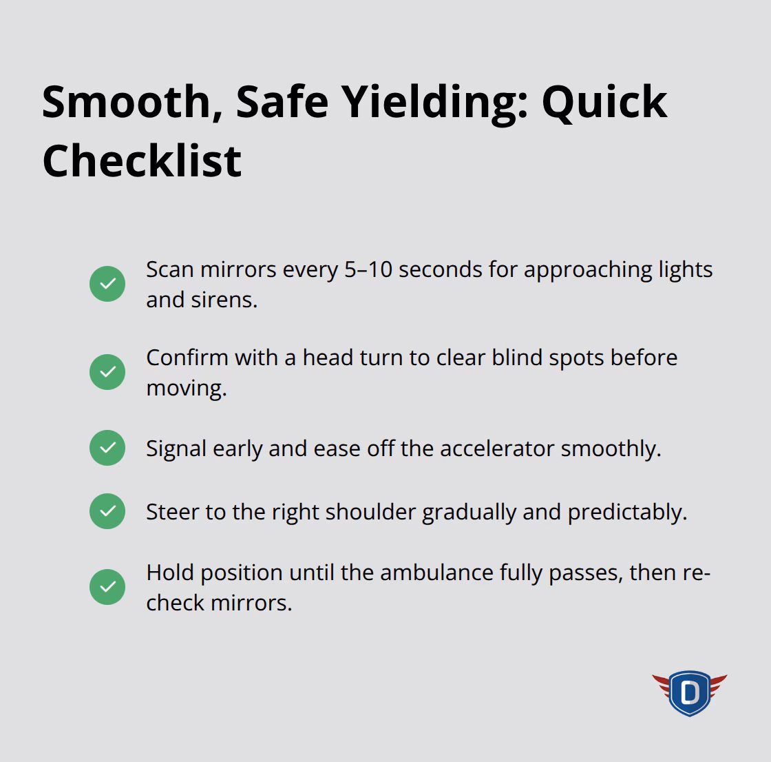 Checklist of steps to safely move right for an ambulance - Emergency vehicle response