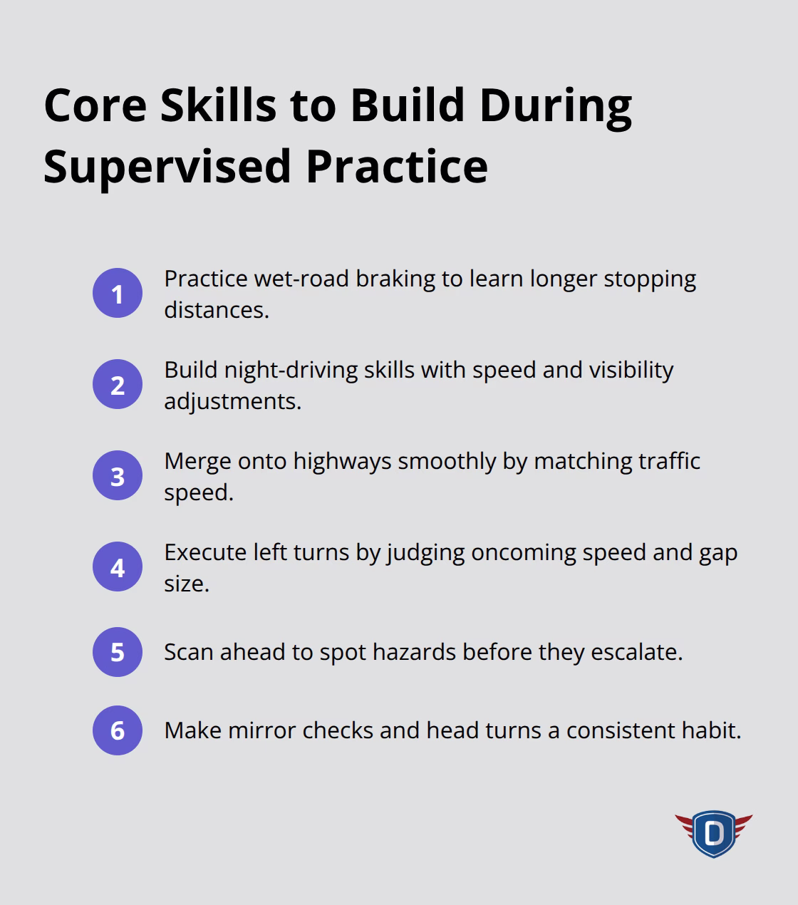 Compact list of essential supervised driving skills